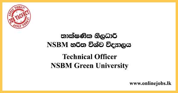 Technical Officer (Faculty of Science vacancies ) NSBM Green University