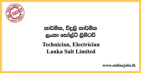 Technician, Electrician Lanka Salt Limited