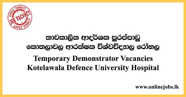 Temporary Demonstrator Vacancies Kotelawala Defence University Hospital