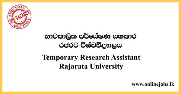 Temporary Research Assistant Rajarata University