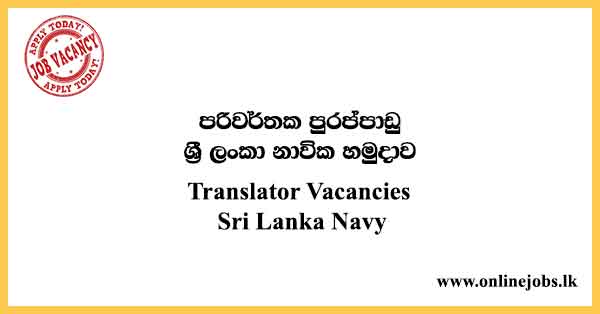 Translator Vacancies Sri Lanka Navy