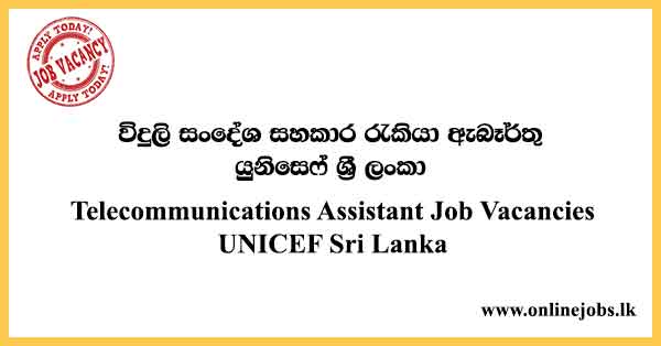 UNICEF Sri Lanka Job Vacancies 2023