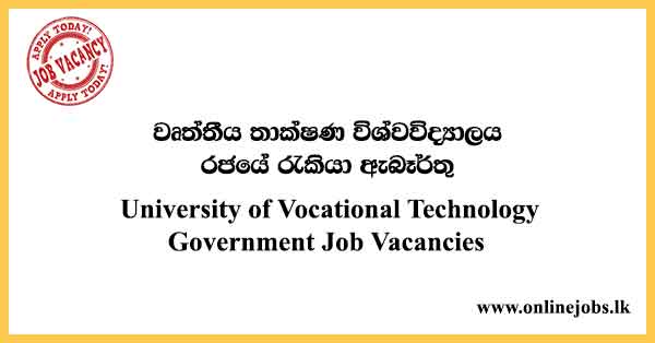 University of Vocational Technology Government Job Vacancies