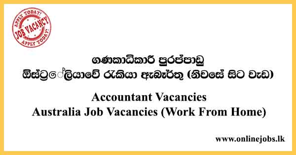 Work From Home Accountant Jobs - Australia Job Vacancies 2023