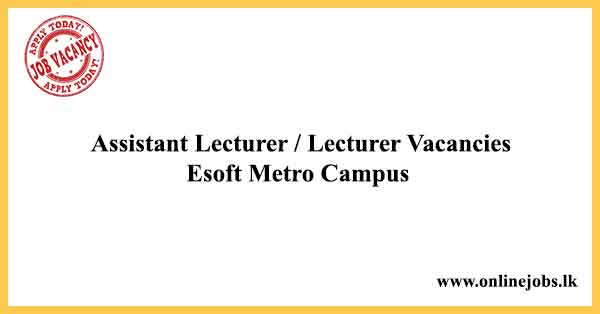 Esoft Metro Campus Vacancies 2021